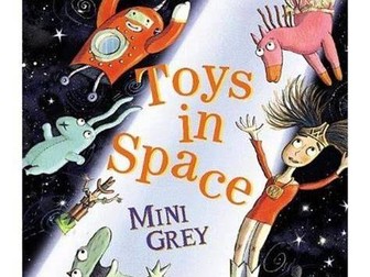 Toys In Space Year 1 Writing/English Unit (T4W)