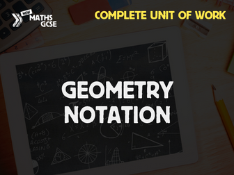 Geometry Notation - Complete Lesson