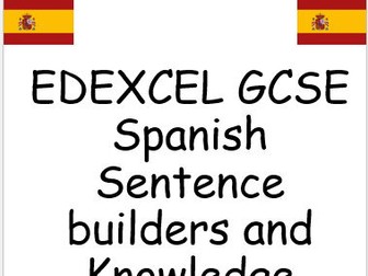 New GCSE EDEXCEL Spanish Knowledge Organiser and Sentence Builders