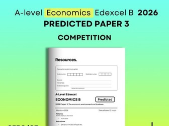 Competition: A-Level Economics Edexcel B Predicted Paper 3 2026