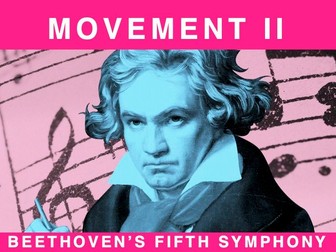 Beethoven Fifth Symphony 2nd Mvt (iGCSE)