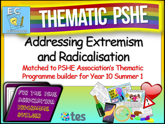 Thematic PSHE Addressing Radicalisation + Extremism