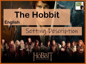 English- The Hobbit- Setting Description