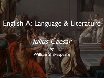 Julius Caesar - IB English A Literary Work