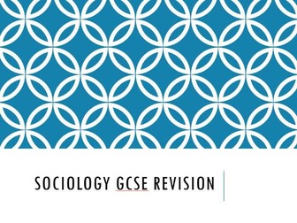 Sociology Revision Quiz- Sociology AQA GCSE