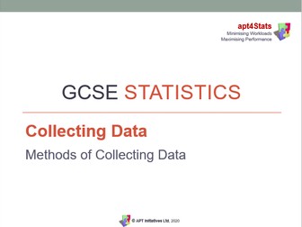 apt4Stats: PowerPoint for GCSE Statistics on METHODS OF COLLECTING DATA (2 of 5 on Collecting Data)