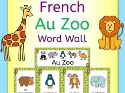 French Au Zoo - zoo animals word wall | Teaching Resources