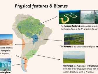 South America Geography (physical features & biomes)