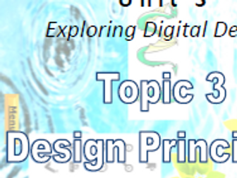 ICT Exploring Digital Design- Design Principles