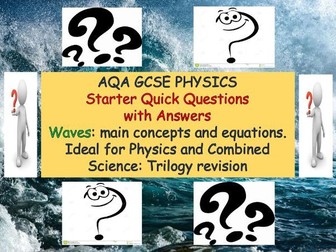 AQA GCSE WAVES QUICK QUESTIONS/ANSWERS