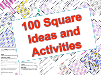 100 Square Ideas and Activities.