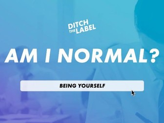 Am I Normal? - from Ditch the Label