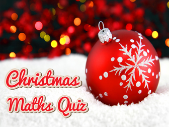 Christmas Quiz- Christmas Maths