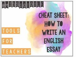 How To Write An English Essay Cheat Sheet By Otooleg Teaching How To Write An English Essay Cheat Sheet