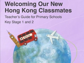 Welcoming New Students from Hong Kong-Primary (KS1-2)
