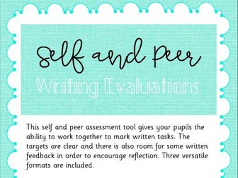 Self and Peer Writing Assessment