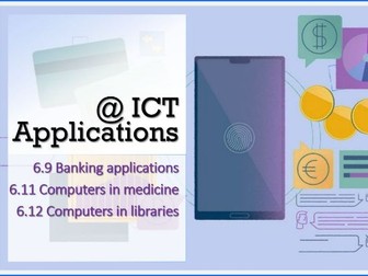 15-IGCSE ICT1-ICT APPLICATIONS 5