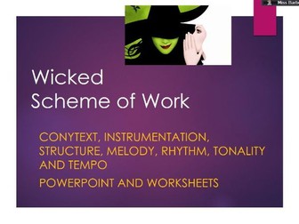 Wicked SOW Edexcel GCSE resources, worksheets and powerpoint