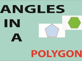 Angles  in Polygons