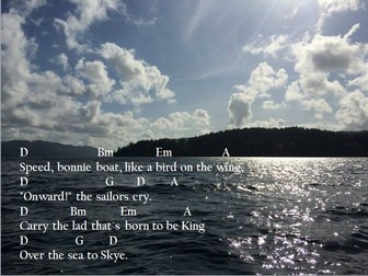 History through music. The Skye Boat Song -  The escape of Bonnie Prince Charlie