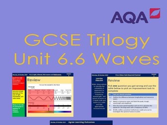 AQA Trilogy Unit 6.5 Waves - Full Unit