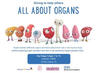 All about Organs - 'Giving to help others' Lesson