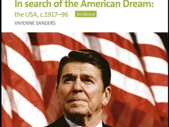 A-level Edexcel History, America: In search of the American Dream 1917-1996