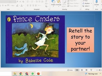 Traditional and alternative stories - 2 Week Unit - Cinderella & Prince Cinders
