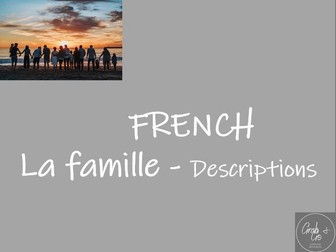 La famille - descriptions French Beginners Family
