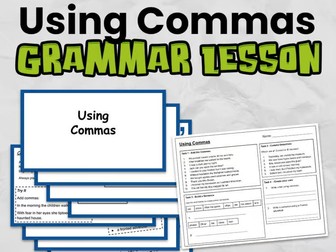 Using Commas Grammar Lesson | KS2 Punctuation PowerPoint & Worksheets | Year 3–6 English