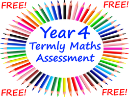 FREE Year 4 Termly Maths Assessments - Perfect For the Year 4 Optional SATs Tests Revision