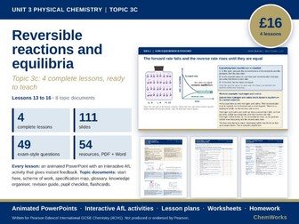 Edexcel IGCSE Chemistry Unit 3 – Physical Chemistry: Topic 3c Reversible Reactions and Equilibria