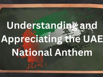 UAE National Anthem Music Lesson PowerPoint