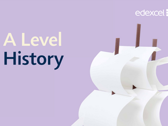 A-level Edexcel History - PowerPoints