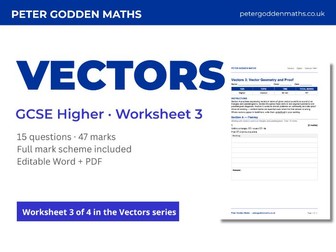 GCSE Vectors Higher Worksheet 3 + Mark Scheme