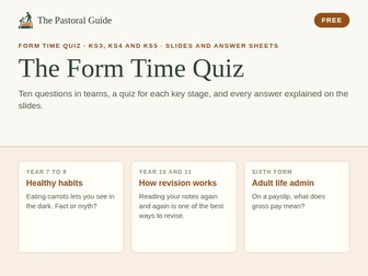 Form time quiz: three tutor time quizzes with slides and answer sheets, KS3, KS4 and KS5