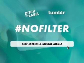 Social Media & Self-Esteem - from Ditch the Label