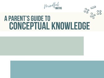 Conceptual Knowledge in Maths - A Parent's Guide