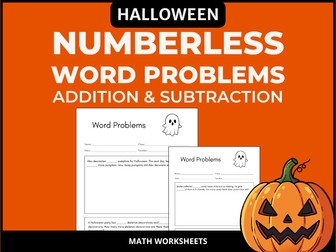 Halloween Numberless Word Problems | Addition & Subtraction