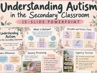 Understanding Autism in the Secondary Classroom