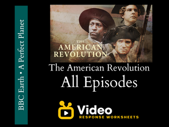 The American Revolution Video Worksheet Bundle
