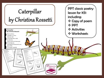 Caterpillar Classic Poetry Lesson KS1: PPT, Worksheets and Activities