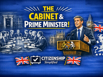 The Cabinet & Prime Minister - KS3/KS4
