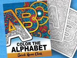 Color the Alphabet | Coloring book for kids and adults | Printable PDF coloring pages A-Z