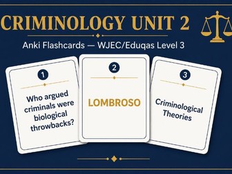 Criminology Unit 2 Anki Flashcards