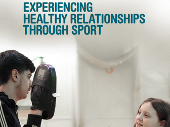 Experiencing healthy relationships through sport