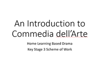 Drama Home Learning - Commedia dell'Arte
