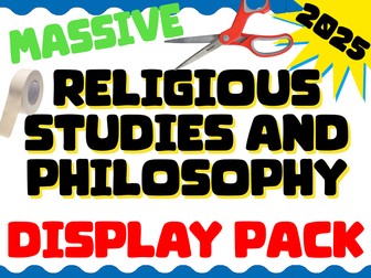 Massive RS and Philosophy Classroom Display Pack (2025 edition)
