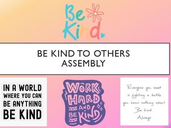 Be Kind Assembly
