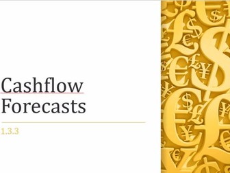 Cashflow Forecasts 1.3.3 GCSE Business